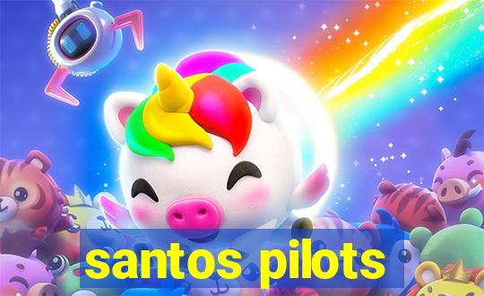 santos pilots